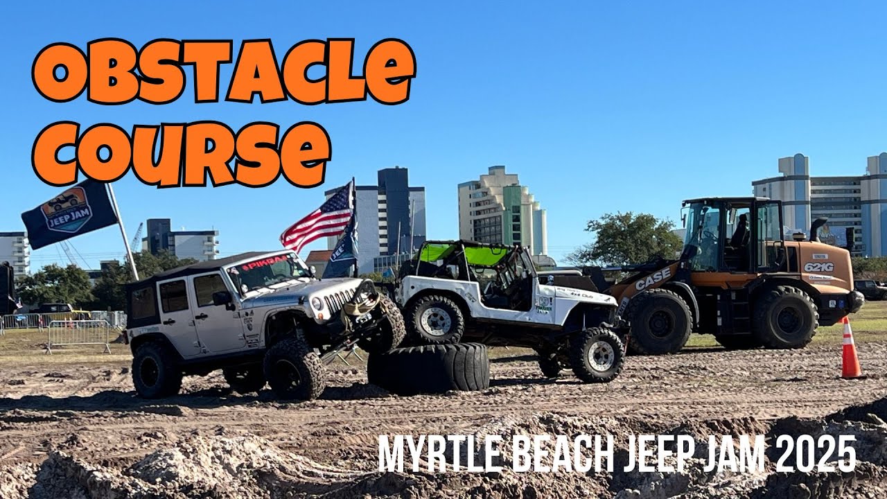 Myrtle Beach Jeep Jam 2025 Obstacle Course: Easy vs Extreme Courses (Fun to Watch!)