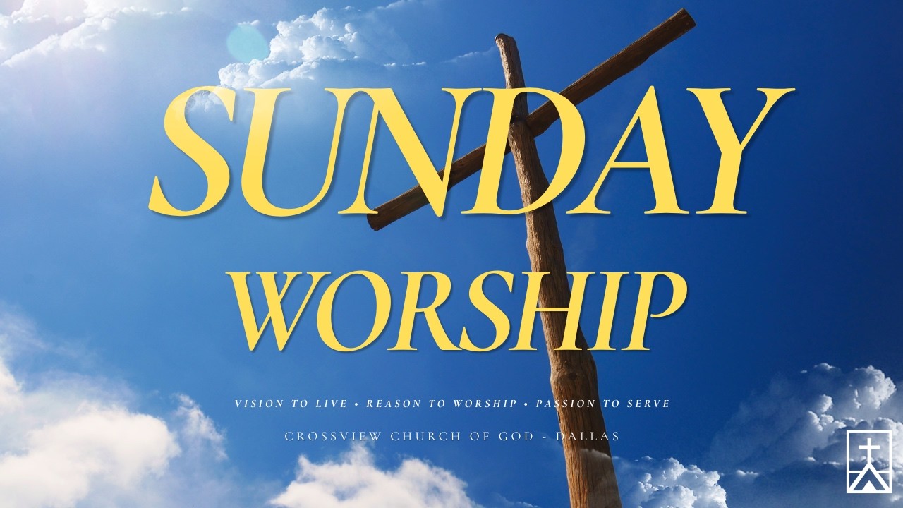 Crossview Church of God - Dallas - 09/20/26