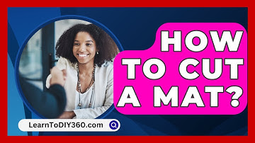 How to Cut a Mat? - LearnToDIY360.com