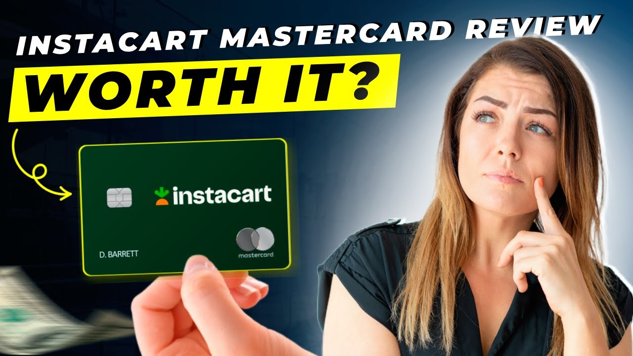 Instacart Mastercard Review 2025 | Is It Worth It?