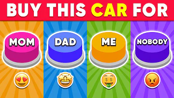 Choose One Button! MOM, DAD, ME or NOBODY Edition 🔴🔵🟡🟣 Daily Quiz