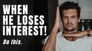 5 Things To Do When The Man You Want Starts Losing Interest (How to get him to chase you again)