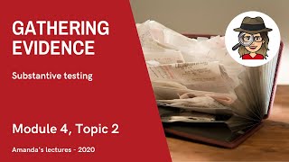 2020 lectures - Module 4, Topic 2 - Substantive Testing