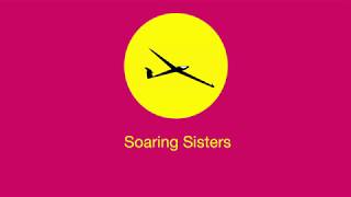 Soaring Sisters Intro