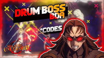 [+45 New Codes] Latest Updated New Drum Boss In Slayers Unleashed | Best for Beginners [Showcase]!!