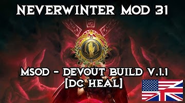 Neverwinter M31 - MSOD - Devout Build V.1.1 [EN]