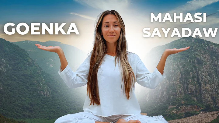 Vipassana Meditation: Goenka vs Mahasi Sayadaw