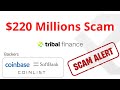 The biggest 31m scam on coinlist tribal finance