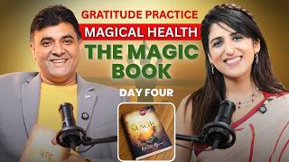 Magic Book Day 4: Magical Health 💪 | Health Ko Kaise Heal Karein🔥 ft. @shukranagratitude