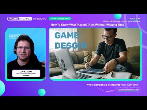 Ziv Kitaro (Whaleapp) - How To Know What Players Think Without Wasting Time