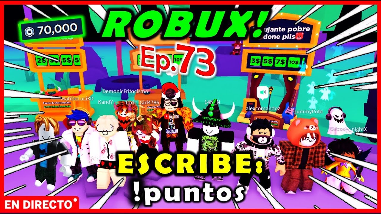 🔴JUGANDO con SUBS Ep.73 [Regalando ROBUX Gratis] ROBLOX en DIRECTO ...