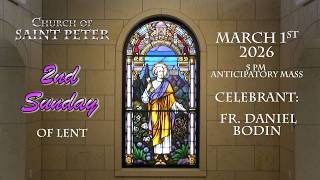 Church of St. Peter Mass 3/1/26.  2nd Sunday of Lent.