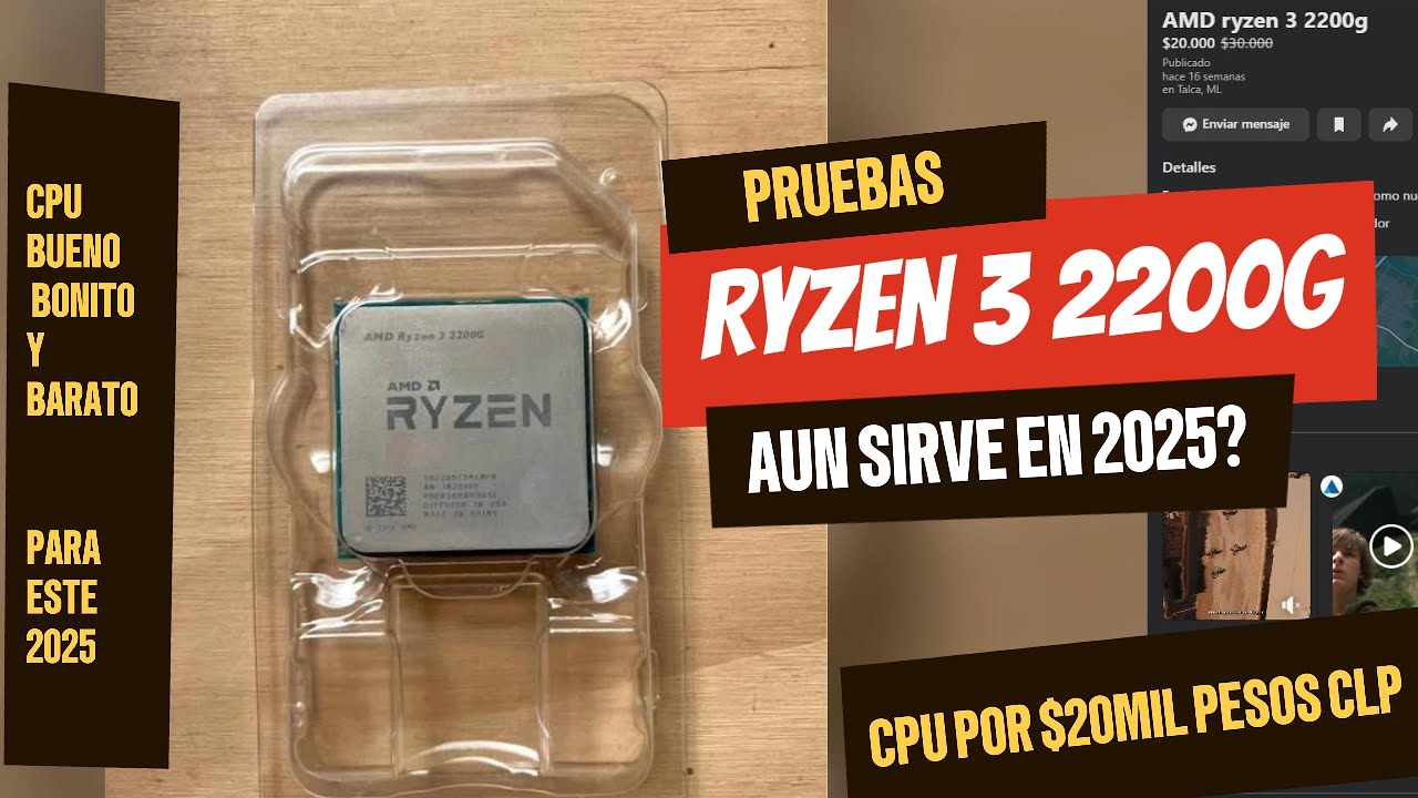 Ryzen 3 2200G - Aún sirve para este 2025 ? Pruebas en juegos por