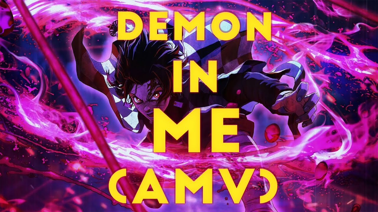 DEMON IN ME 😈 - AMV - ANIME MIXUP 💯