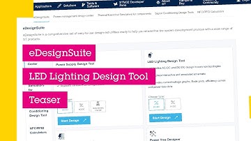 eDesignSuite Led Lighting Design Tools: accelerate the development of switch-mode LED drivers
