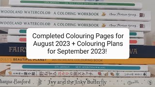 Completed Colouring Pages for August 2023   Colouring Plans for September 2023! | Adult Colouring!