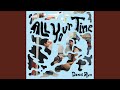 All your time en