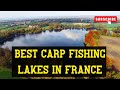 Best carp fishing lakes in france