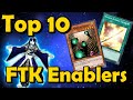 Top 10 FTK Enablers in YuGiOh