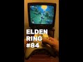 Elden Ring Walkthrough Part 84 (Xbox 360 CRT TV) #eldenring #darksouls #fromsoftware #bandainamco #x