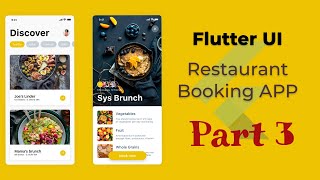 Flutter Ui Challenge - Restaurant Booking App - Part 3