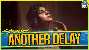 Cyberpunk 2077 - PATCH 1.2 DELAYED - BAD NEWS -  New Update Delay Until March - CDPR Statement