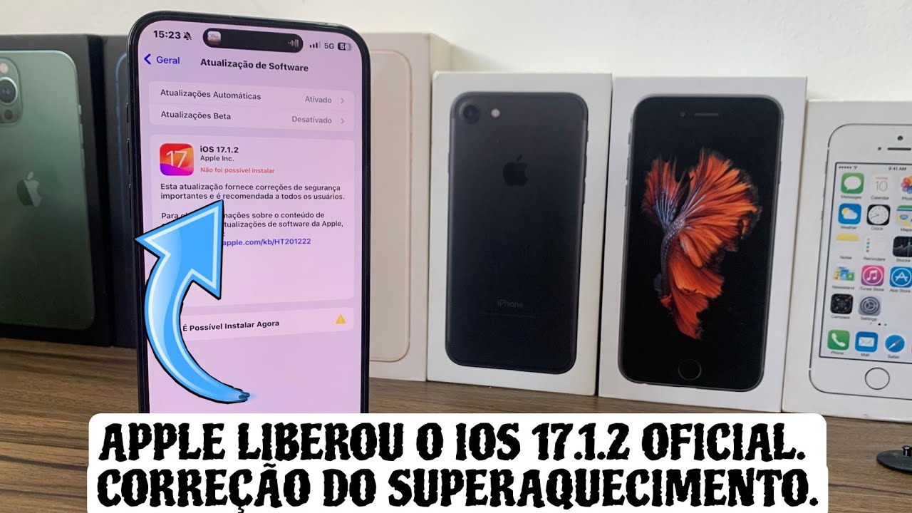 APPLE LIBEROU O IOS 17.1.2 OFICIAL PARA CORRIGIR O PROBLEMA DE ...