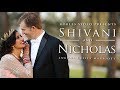Shivani  nicholas  cinematic wedding day highlight hindu