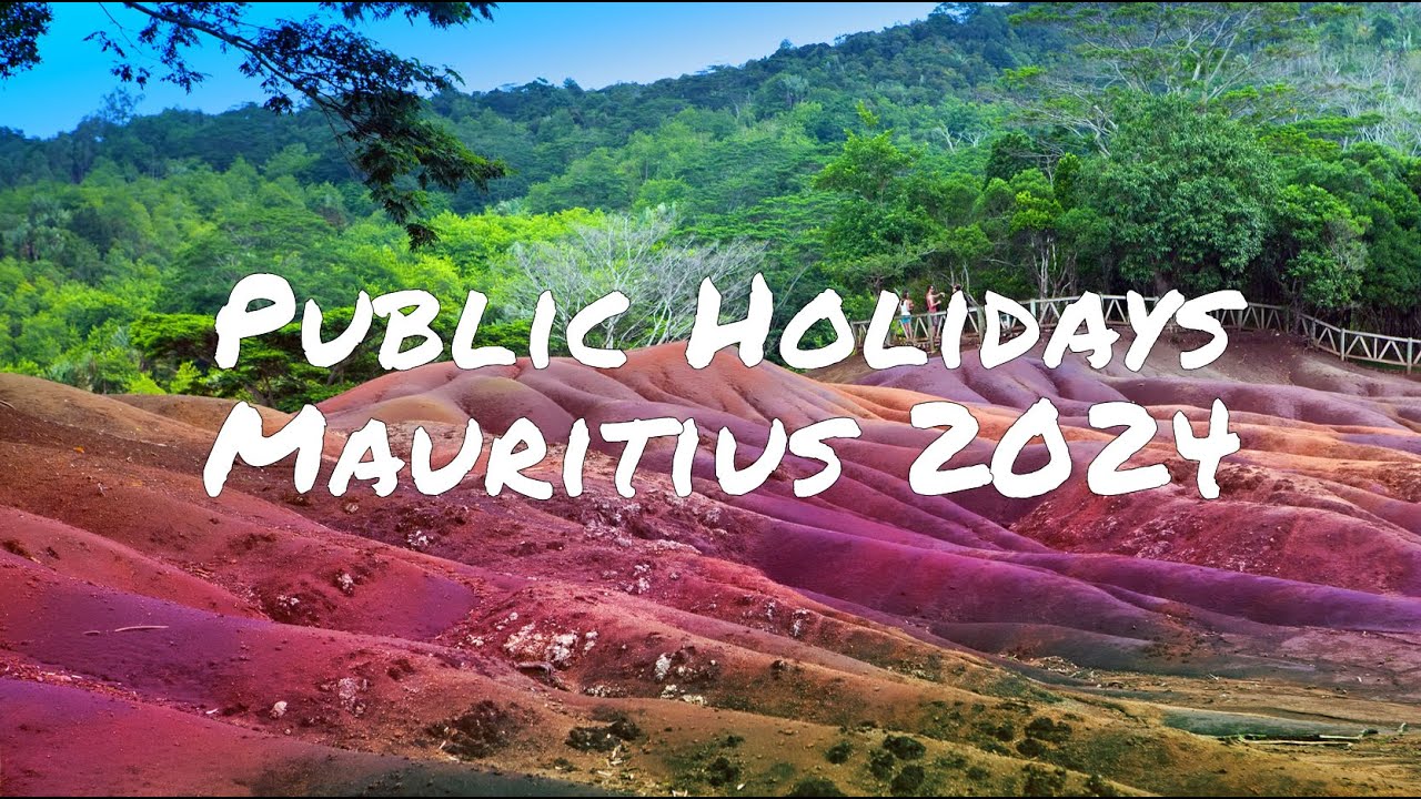 Public Holidays for Mauritius in 2024 YouTube