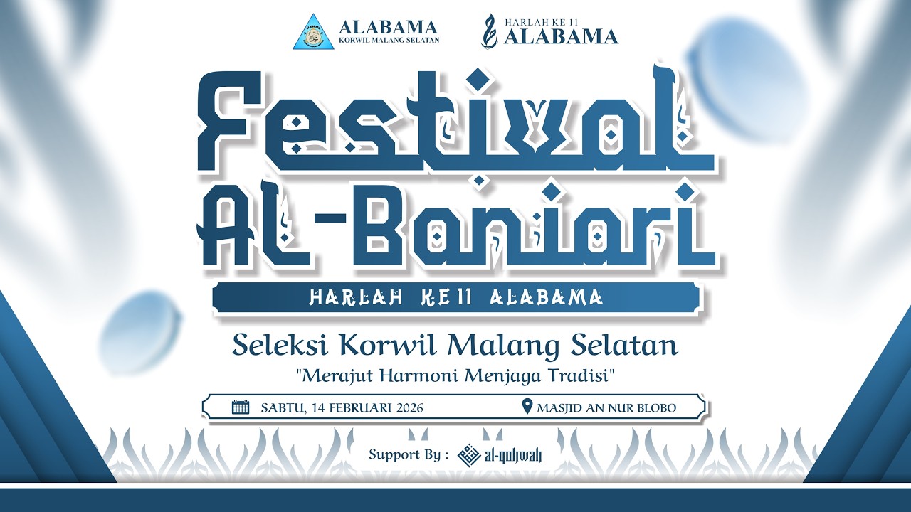 FESBAN PRA HARLAH ALABAMA KE-11 KORWIL MALANG SELATAN | SESI 2