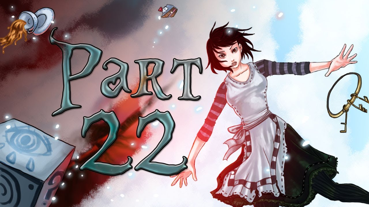 #22 Alice: Madness Returns (German/Blind) - Desillusionierung