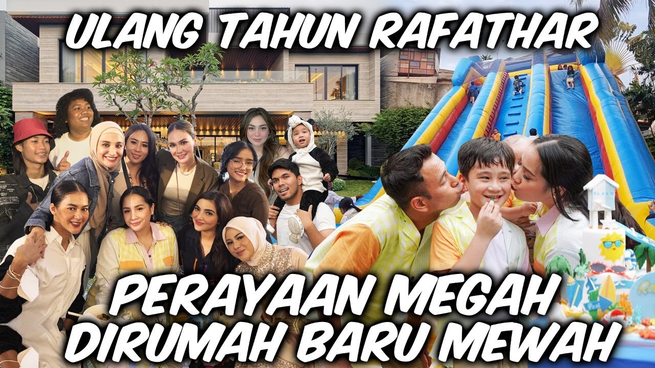 SEMUA ARTIS IBU KOTA NGUMPUL DI ULANG TAHUN RAFATHAR !! PERAYAANNYA MEWAH, DIRUMAH BARUNYA YG MEGAH