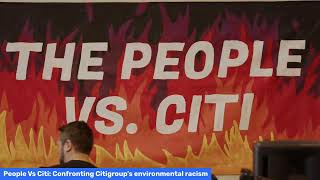 The People Vs. Citi: Confronting Citi Group's Environmental Racism