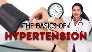 WHAT IS HIGH BLOOD PRESSURE? | HYPERTENSION BASICS | CAUSES, SYMPTOMS,  & TREATMENT | DR. PAULINA