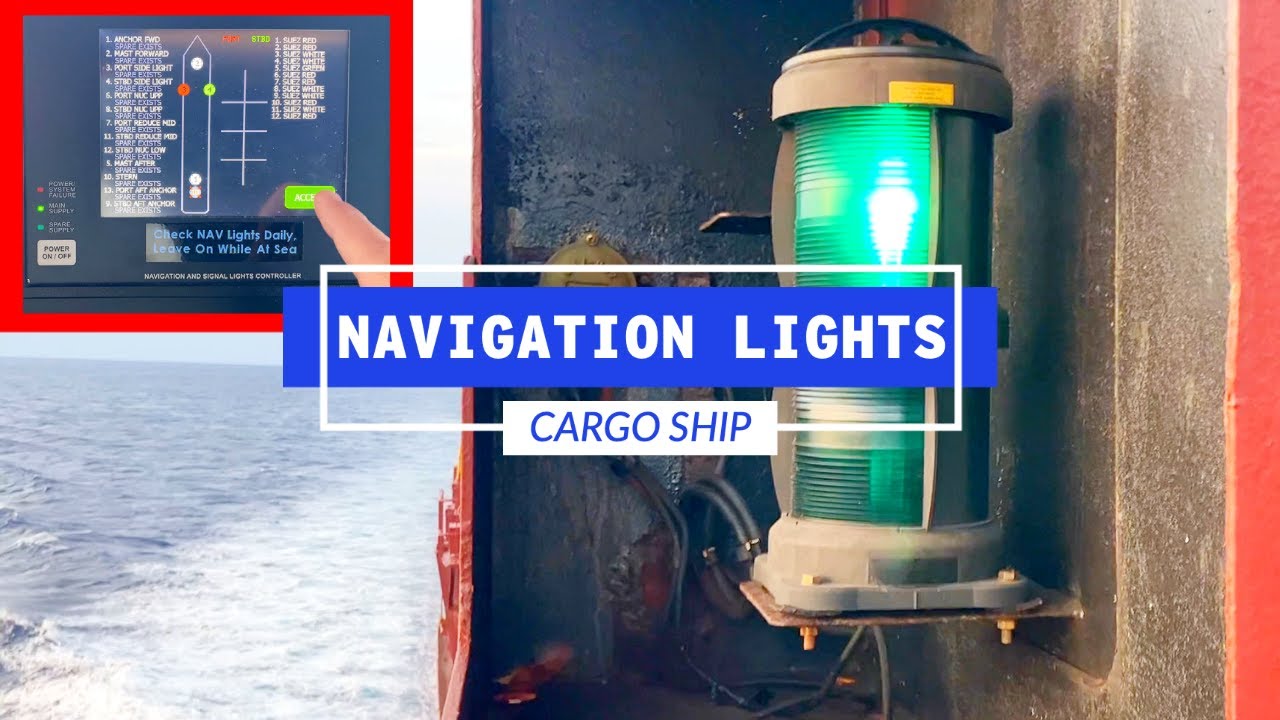 Navigation Lights On A Cargo Ship | At Sea - YouTube