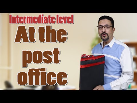 learn Arabic conversation | Intermediate level - episode 2 - At the post office