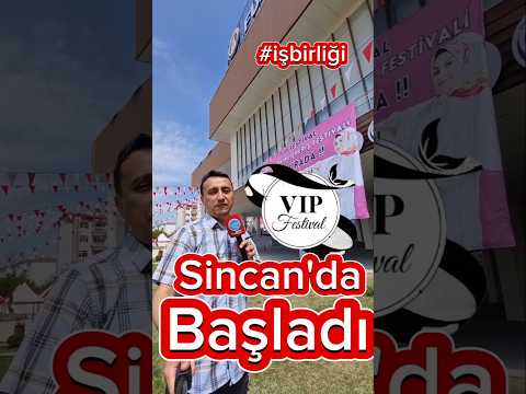 👉Bu Festival Kaçmaz 🙋‍♂️Sincan VIP Festival Başladı - %70 İndirimli Alışveriş Fırsatı