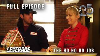 The Ho Ho Ho Job | Electric Entertainment 25th Anniversary Celebration! | Leverage S03E14