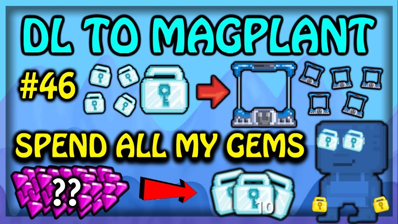 SPENDING GEMS! (PROFIT!)🔥 & BUY L-GRIDS!🌲| DL TO MAGPLANT #46 - Growtopia