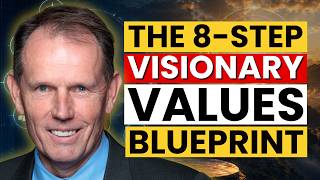 The 8-Step Visionary Values Blueprint with Serial Entrepreneur Best-Selling Author Rich Christiansen