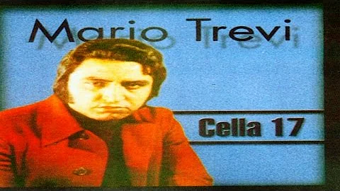 Mario Trevi - Cella 17 [full album]