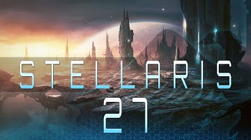 Stellaris #27 Make Space Great Again - Let