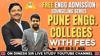 PUNE ENGINEERING COLLEGES WITH FEES | AICTE/DTE APPROVED COLLEGES BY CAP | MHT-CET 2024 | DINESH SIR