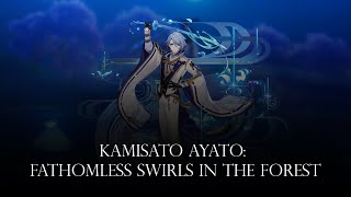 Kamisato Ayato: Fathomless Swirls in the Forest (Serene and Fathomless) - Cover (Genshin Impact)