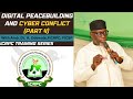 Digital Peacebuilding & Cyber Conflict Explained | Cyber Diplomacy, Policy & Global Security(Part 4)