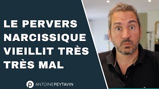 Comment vieillit un Pervers Narcissique ?