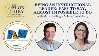 Being an Instructional Leader: Easy to Say, Almost Impossible to Do with Mark Shellinger