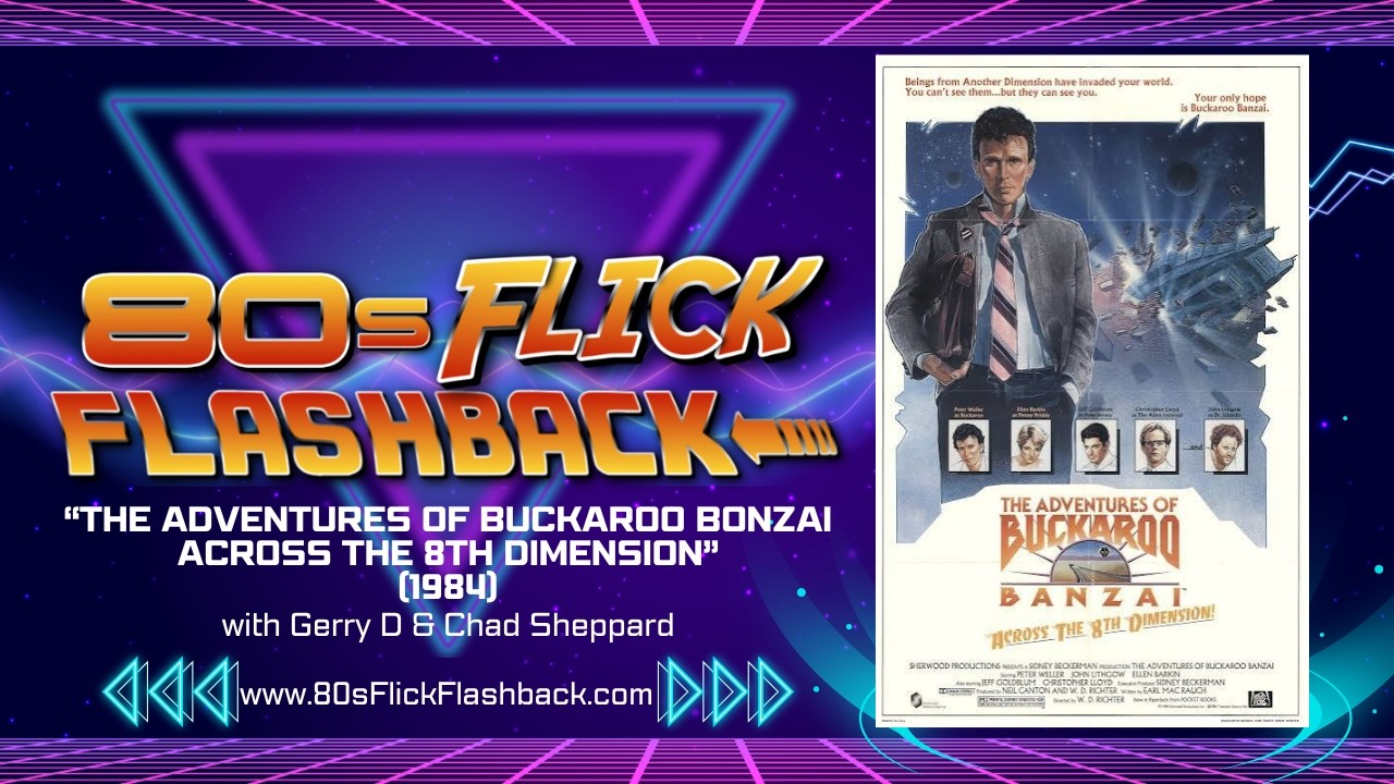 Buckaroo Banzai (1984) — The Weirdest Cult Classic of the 80s | Gen X Movie Rewatch