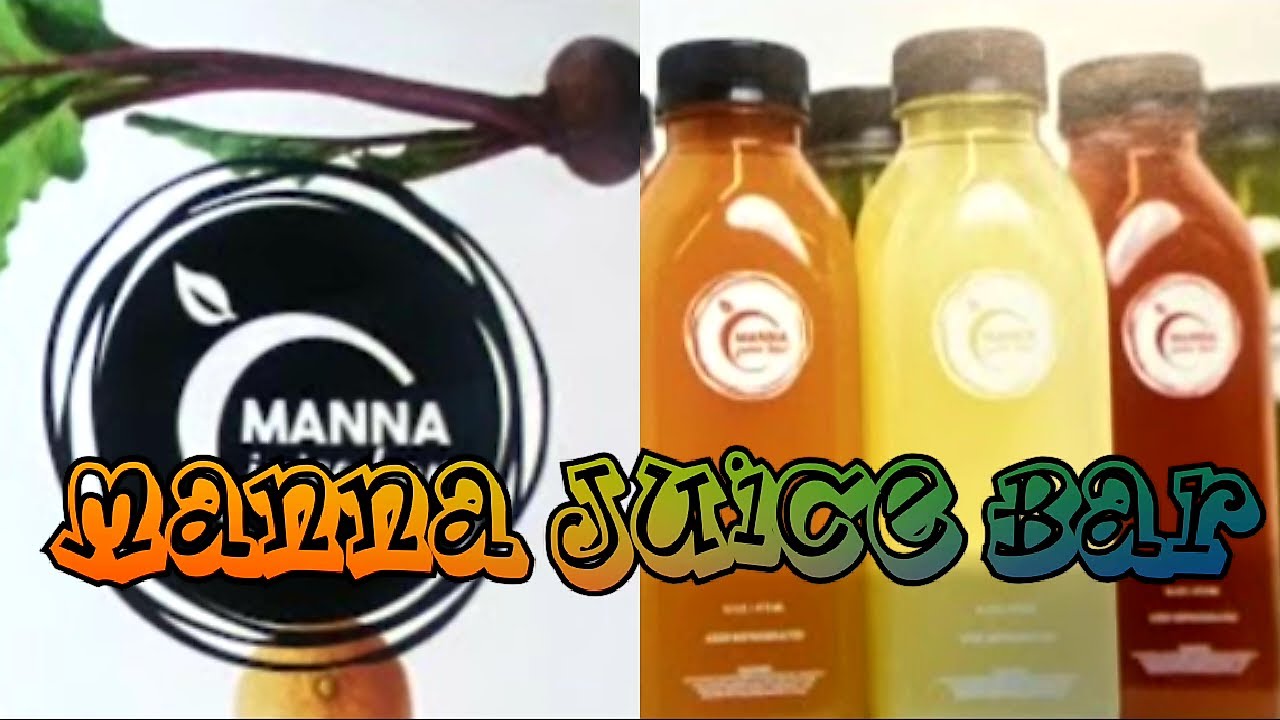 Manna Juice Bar, Mansfield Tx #juicing #coldpressedjuice #detox - YouTube