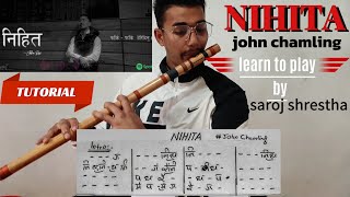 #tutorial- NIHITA_ john Chamling || E scale on FLUTE_learn to play by Saroj Shrestha with NOTATION |